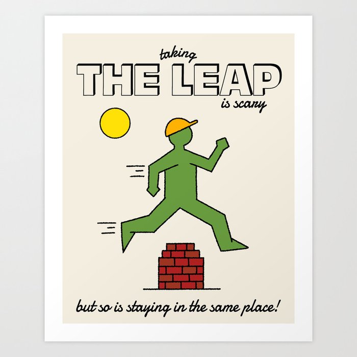 Taking The Leap Art Print