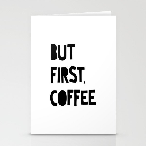 But First, Coffee Stationery Cards