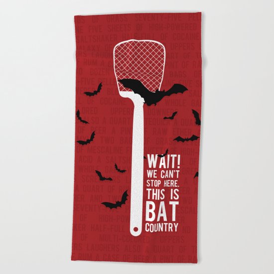 Fear and Loathing Beach Towel