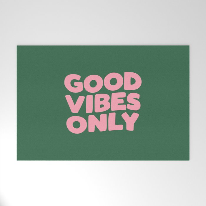 Good Vibes Only Welcome Mat