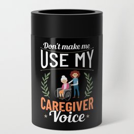 Caregiver Quotes Elderly Caregiving Care Worker Can Cooler