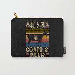 Just A Girl Who Loves Goats And Beer Carry-All Pouch