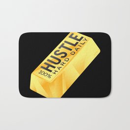 Hustle Hard Daily Bath Mat | Gold, Hustlehard, Selfmade, Graphicdesign, Goldbar, Cash, Upscale, Hustle, Money, Business 