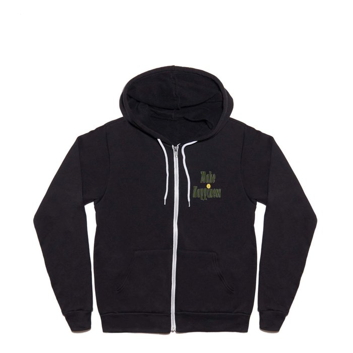 Make happiness # summer retro olive Full Zip Hoodie