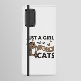 Just a girl who loves Cats Sweet Cat Android Wallet Case