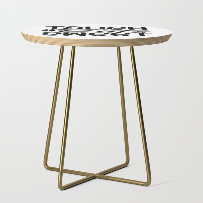 Tough But Sweet Side Table