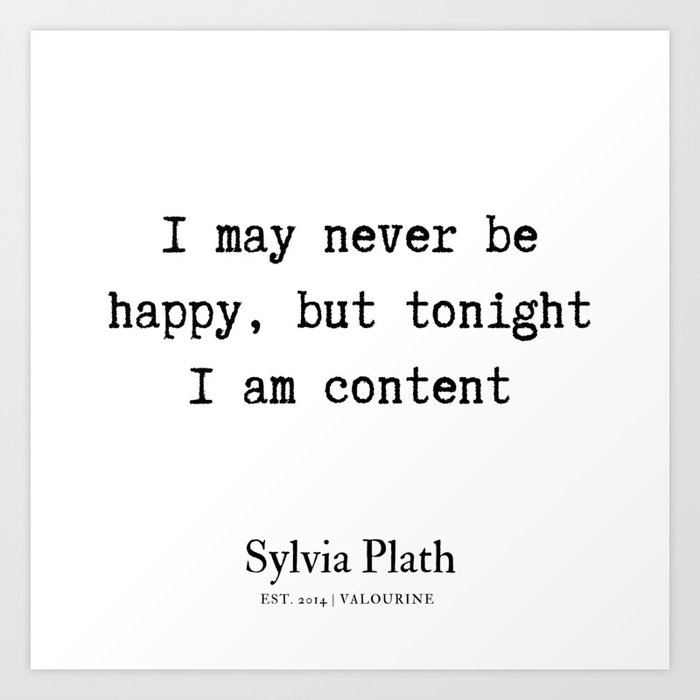 23 Sylvia Plath Quotes 190629 Art Print By Quotesandsayings Society6