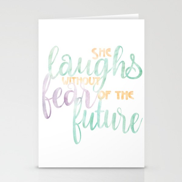 She Laughs Without Fear of the Future Stationery Cards