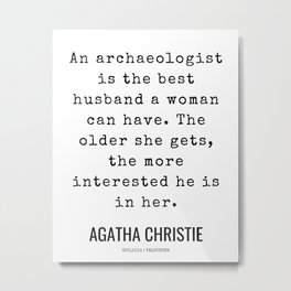 9    | Agatha Christie Quotes  | 210524 | Literary Quotes| Inspirational Quotes | Motivational Quotes Metal Print