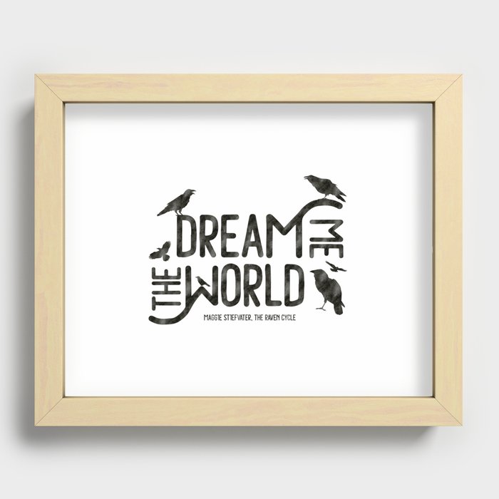 Dream me the world Recessed Framed Print