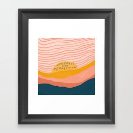 Wholeness Over Perfection | Waves Hand Lettering Design Framed Art Print