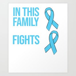Prostate Cancer Blue Ribbon Survivor Awareness Art Print