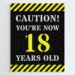 [ Thumbnail: 18th Birthday - Warning Stripes and Stencil Style Text Jigsaw Puzzle ]