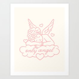 Only Angel Art Print
