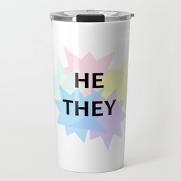 he/they pronouns Travel Mug