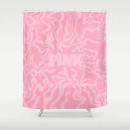PINK Shower Curtain