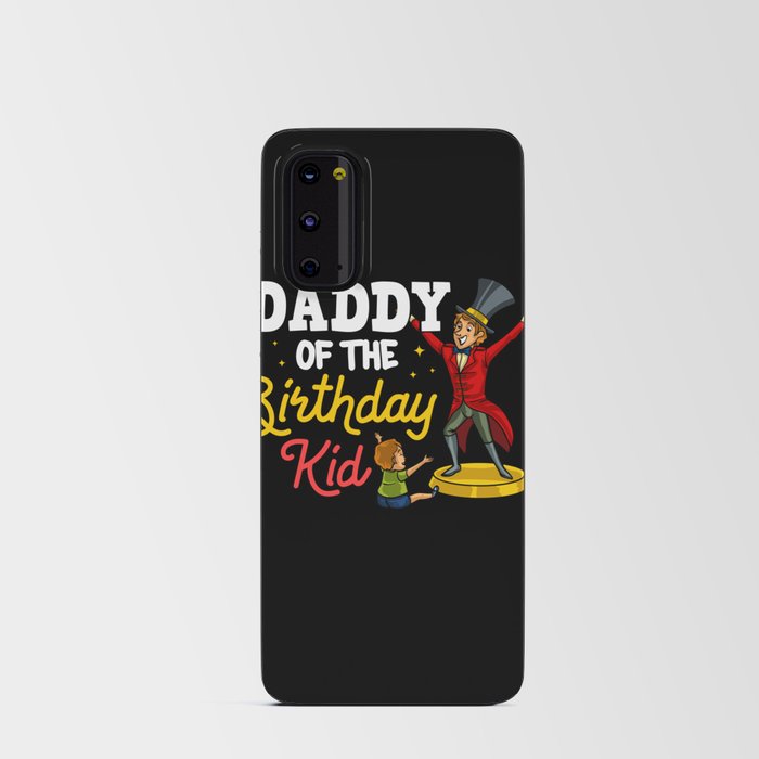 Circus Birthday Party Dad Theme Cake Ringmaster Android Card Case