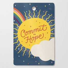 Commit to Hope Cutting Board