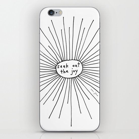 seek out the joy iPhone & iPod Skin