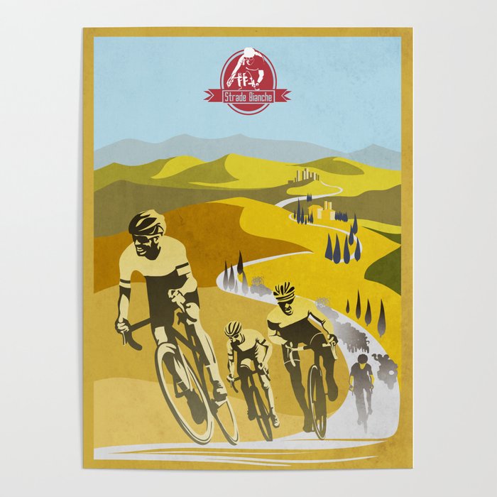 Strade Bianche retro cycling classic art Poster