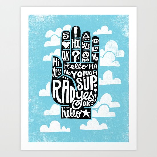 HIGH FIVE ALIVE Art Print