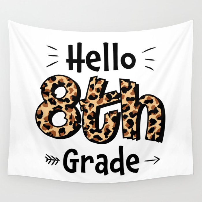 Hello 8th Grade Back To School Wall Tapestry