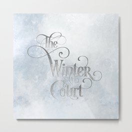 The Winter Court Metal Print