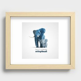 Love is always relephant Recessed Framed Print