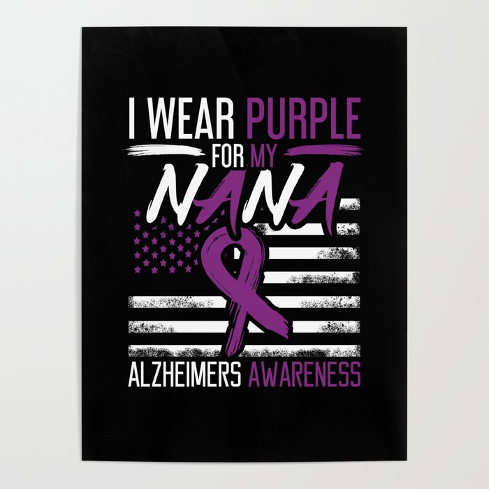 Purple For Nana Alzheimer Alzheimer's Awareness Poster