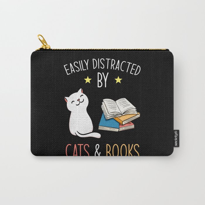 Easily Distracted By Cats And Books Carry-All Pouch