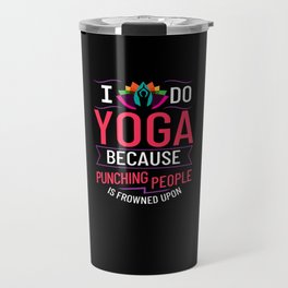 Yoga Beginner Workout Poses Quotes Meditation Travel Mug