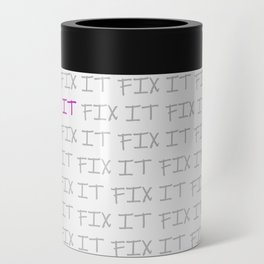 Fix it! Funny Manager Joke Can Cooler