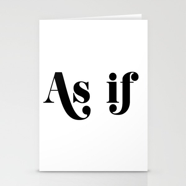 as if Stationery Cards