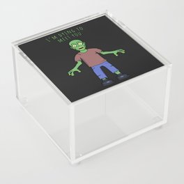 I'm dying to meet you Acrylic Box