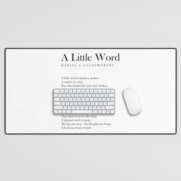 A Little Word - Daniel C Colesworthy Poem - Literature - Typography Print 1 Desk Mat