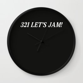 321 Let's Jam! Wall Clock