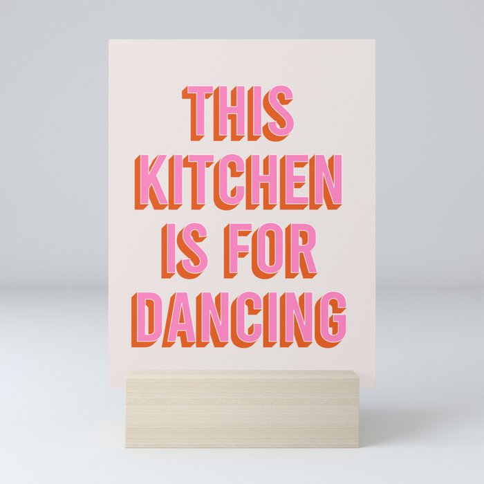 This Kitchen Is For Dancing (Pink & Orange) Mini Art Print