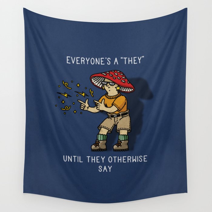 Everyone’s A “They” Wall Tapestry