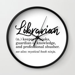 Librarian Funny Definition Wall Clock