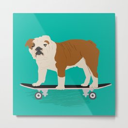 English bulldog skateboard funny pet portrait cute gift for dog person dog lover bulldog owner gifts Metal Print