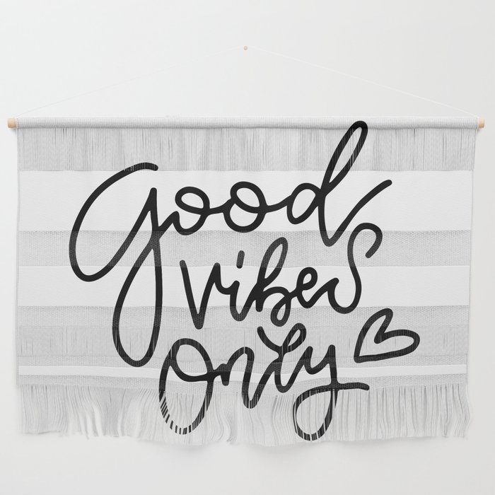 Good Vibes Only Wall Hanging