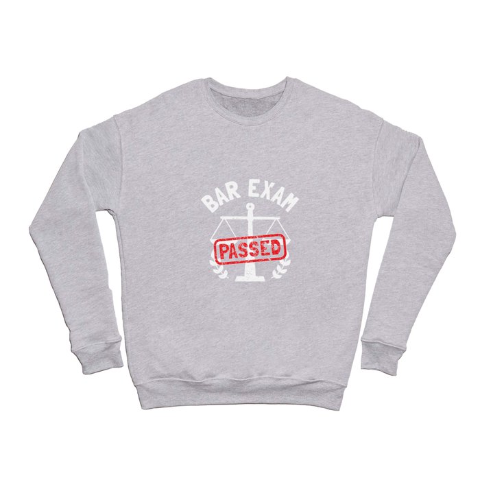 Bar Exam Passed Crewneck Sweatshirt