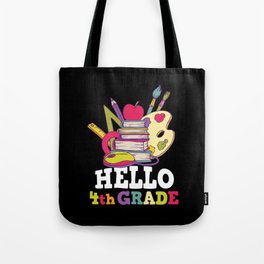 Hello 4th Grade Back To School Tote Bag