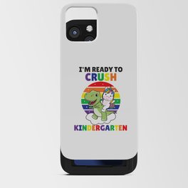 I'm Ready To Crush Kindergarten Dinosaur Unicorn iPhone Card Case