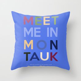 Meet Me In Montauk Throw Pillow