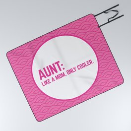 Cool Aunt Funny Quote Picnic Blanket