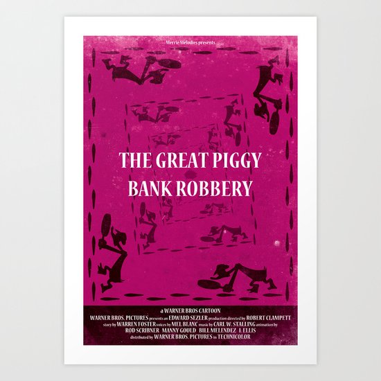 The Great Piggy Bank Robbery Art Print