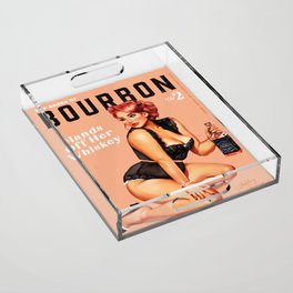 "The Babes Of Bourbon: Hands Off Her Whiskey" Vintage Curvy Pinup Girl Acrylic Tray