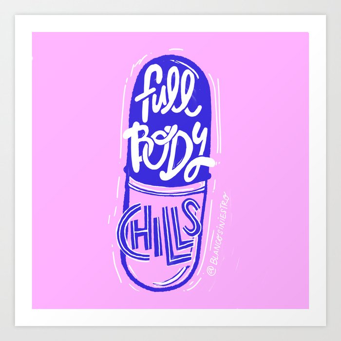 Full Body Chills Art Print