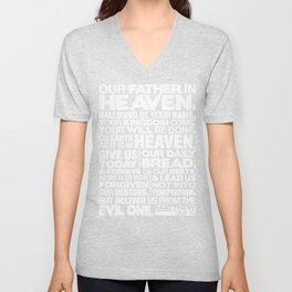 Matthew 6:9-13 Our Father in Heaven V Neck T Shirt